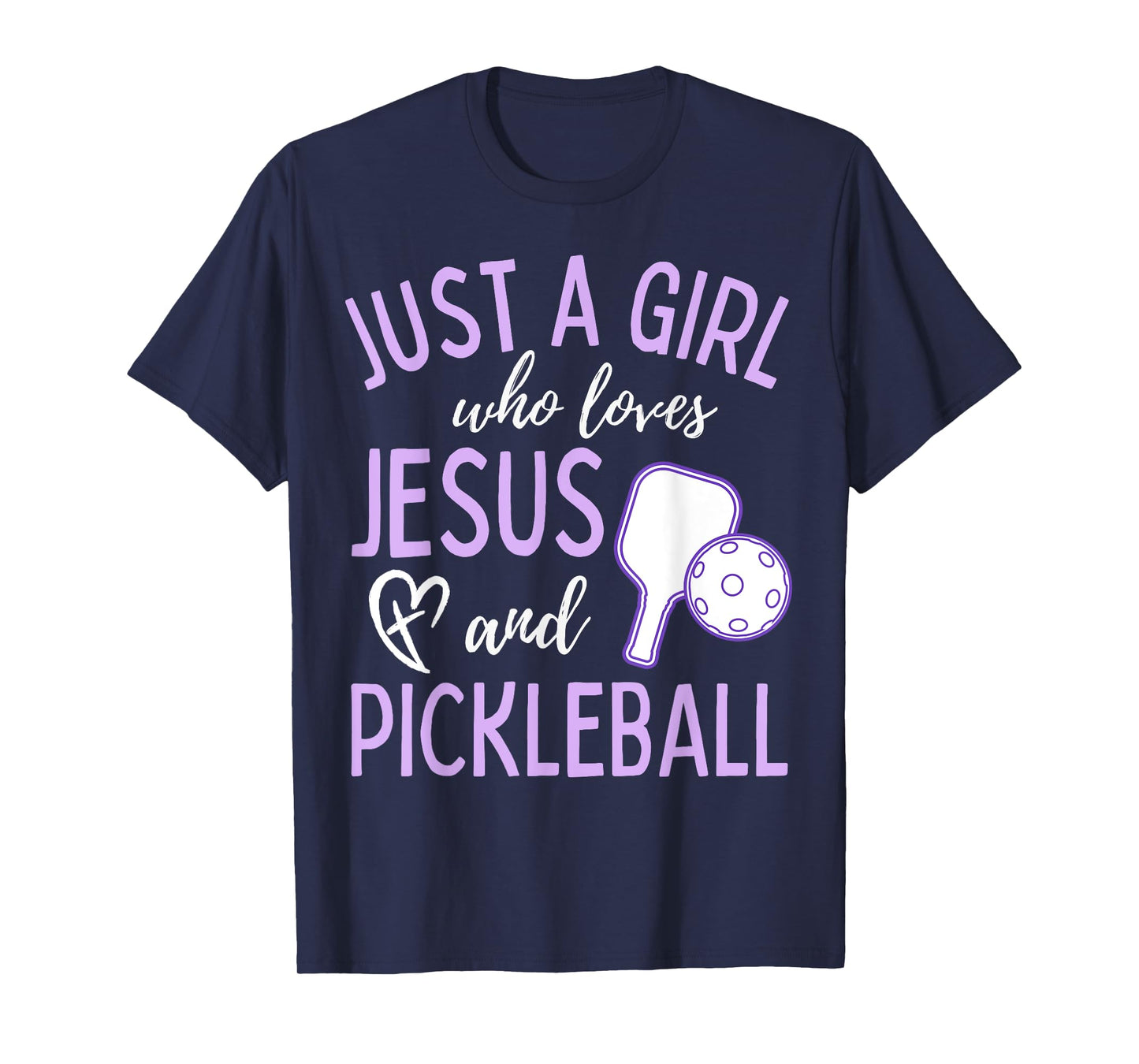 Just A Girl Who Loves Jesus and Pickleball Christian Cute T-Shirt
