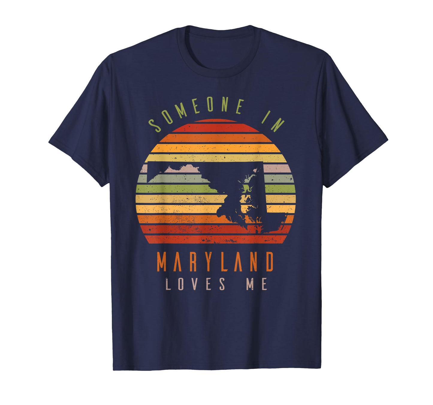 Someone In Maryland Loves Me Vintage State Retro T-Shirt