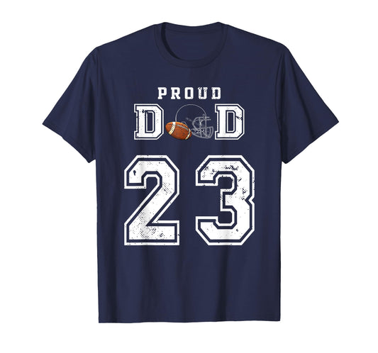 Custom Proud Football Dad Number 23 Personalized For Men T-Shirt