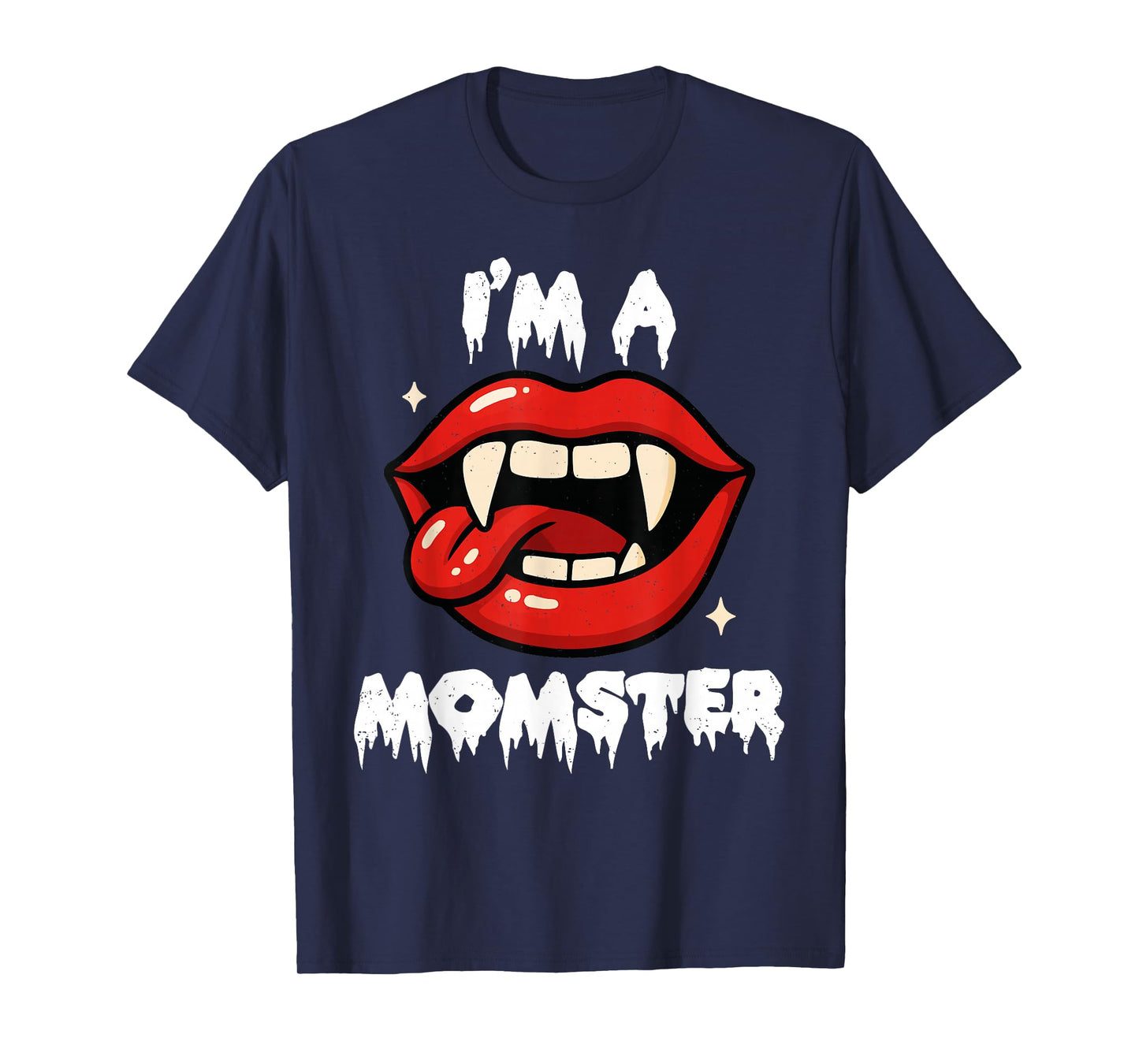 Im A Momster Halloween Vampire Mom Mama Spooky Season Women T-Shirt