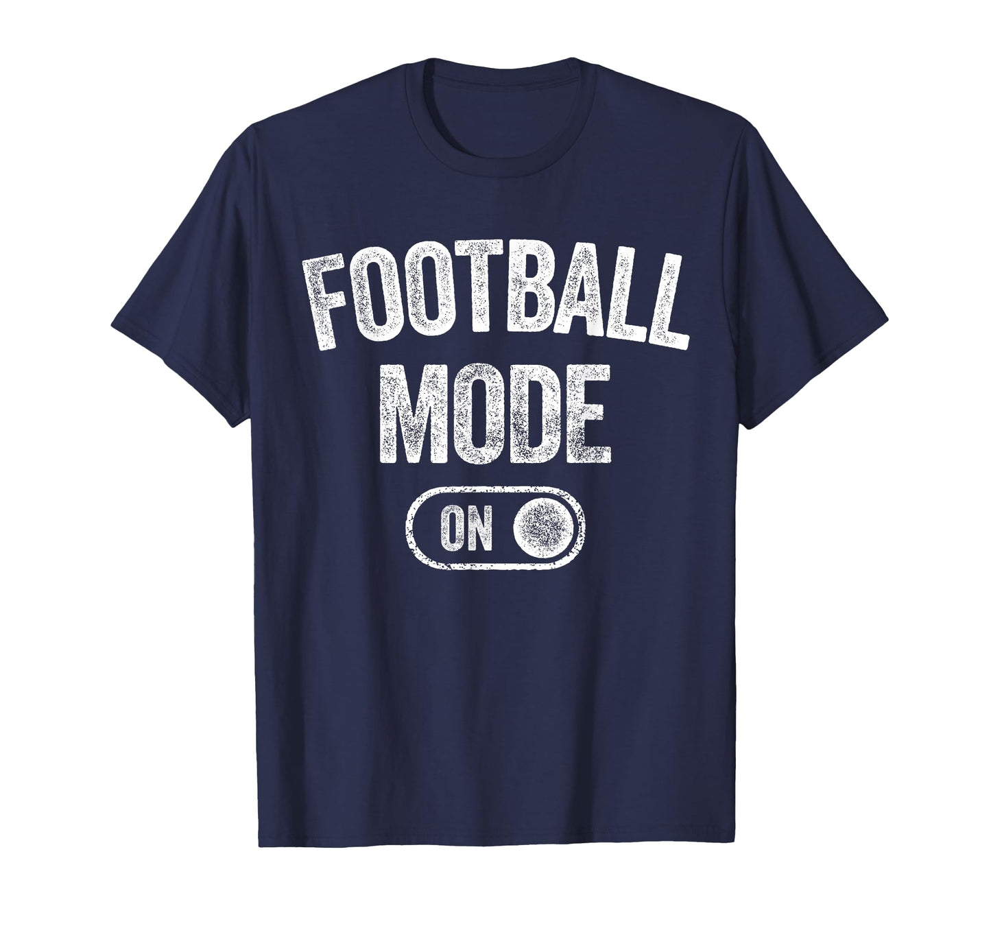 Football Mode On Funny Quarterback Gift Coach Player Dad T-Shirt