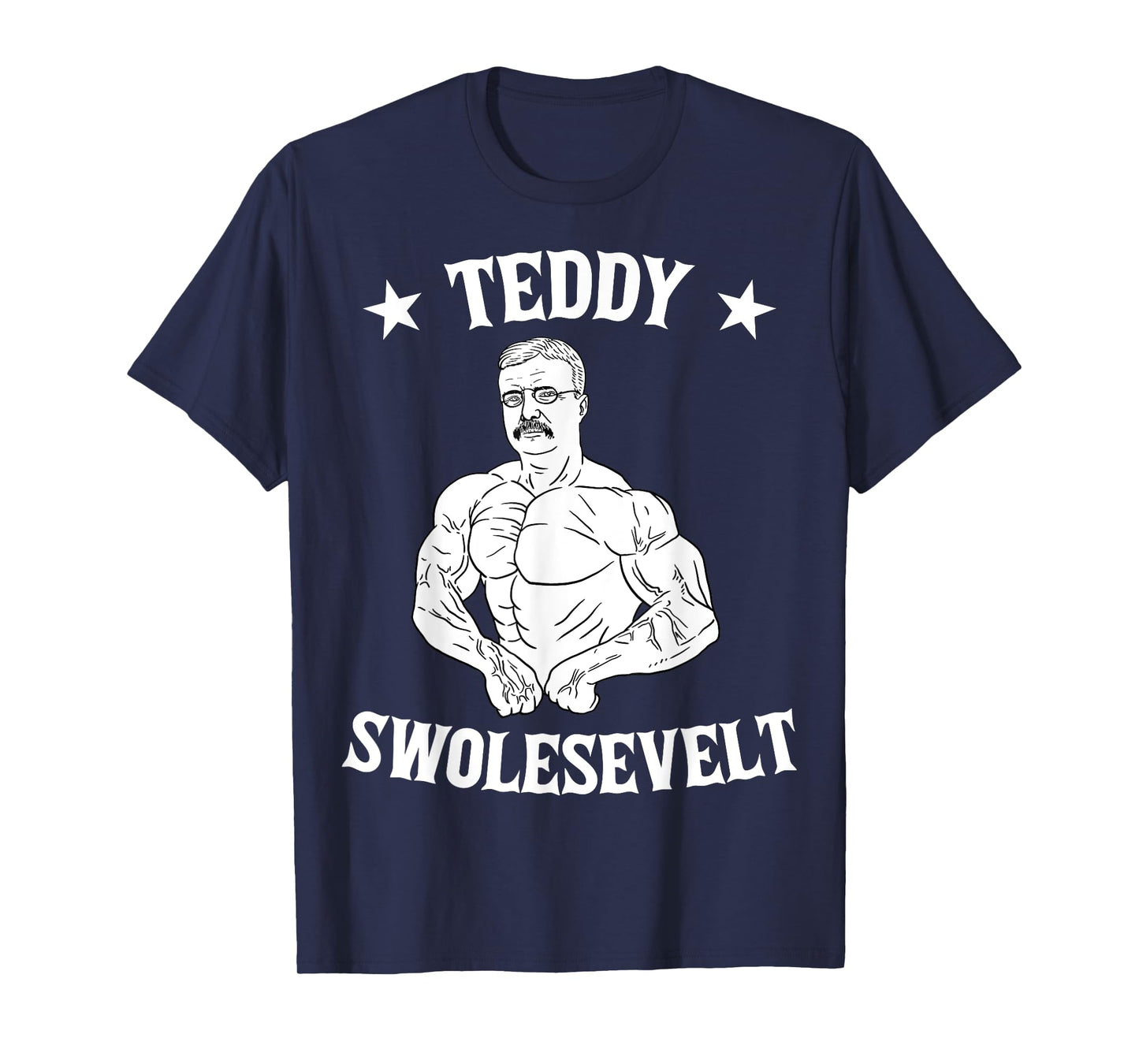 Teddy Roosevelt Theodore Swolesvelt Body Building USA Flag T-Shirt