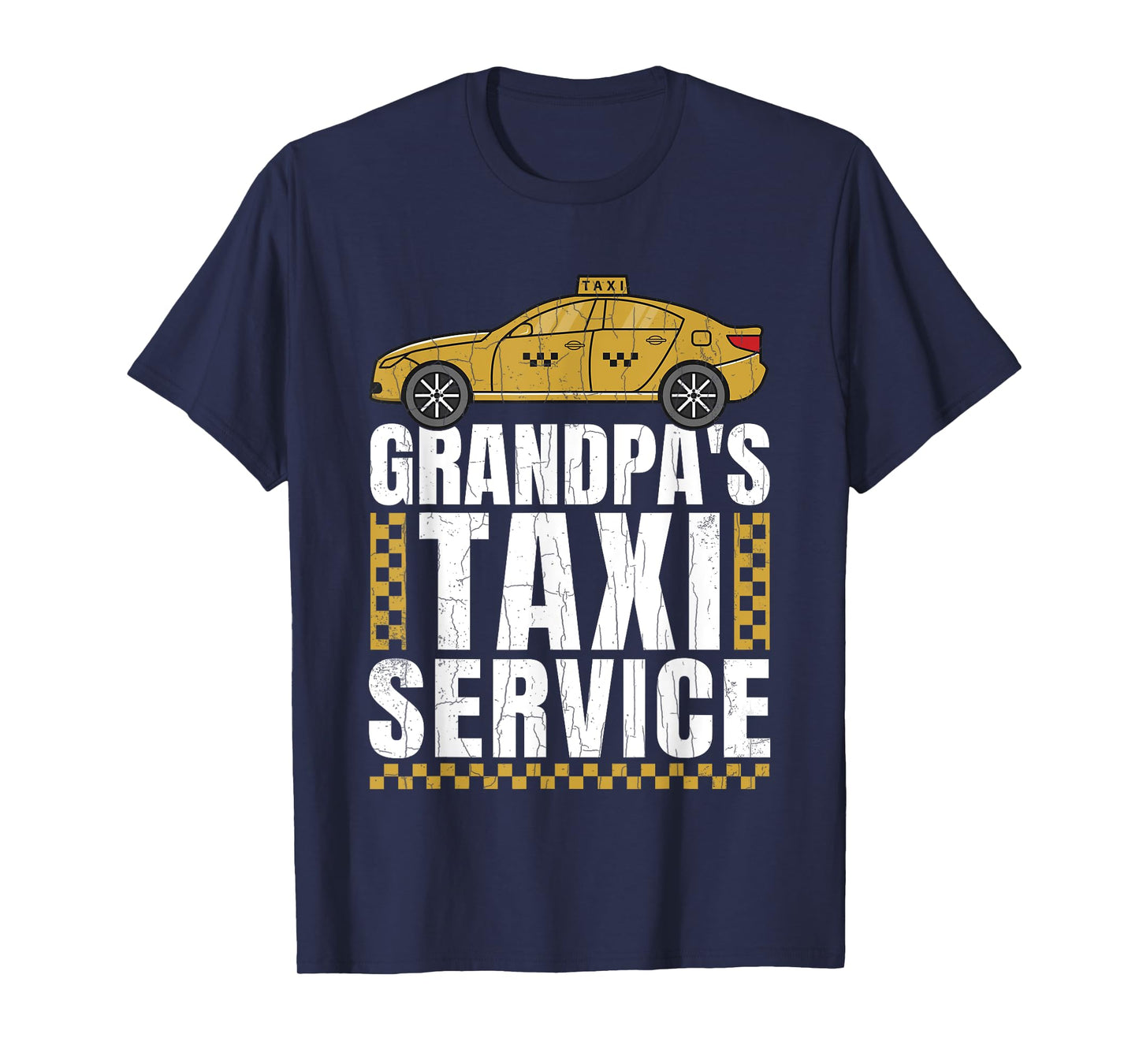 Grandpa's Taxi Service Funny Taxi Driving Cab Lover Graphic T-Shirt