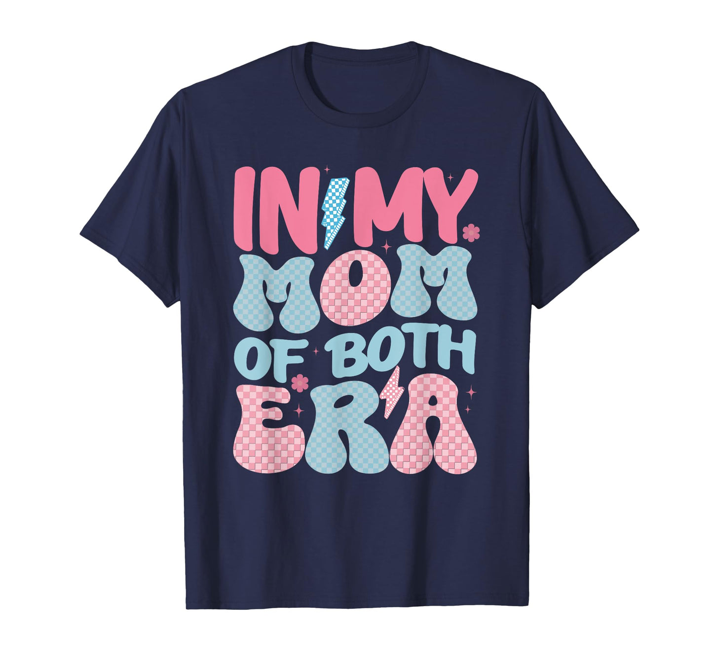 In My Mom of Both Era Retro Mothers Day Mama of Both T-Shirt