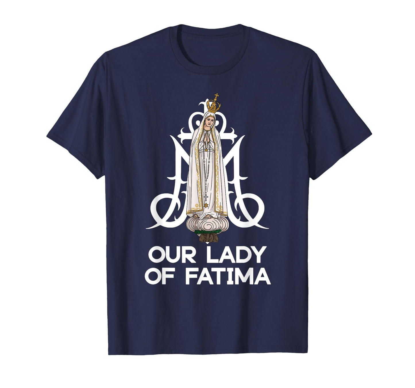 Our Lady of Fatima Marian Catholic T-Shirt