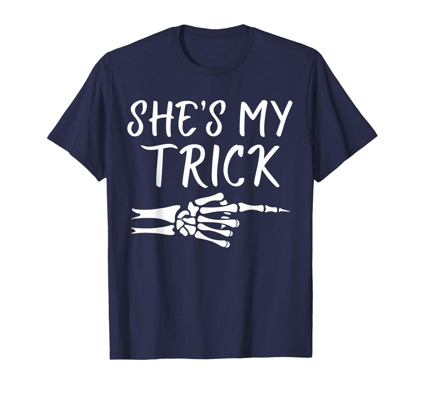 Shes My Trick Matching Couple Halloween Costume Boyfriend T-Shirt