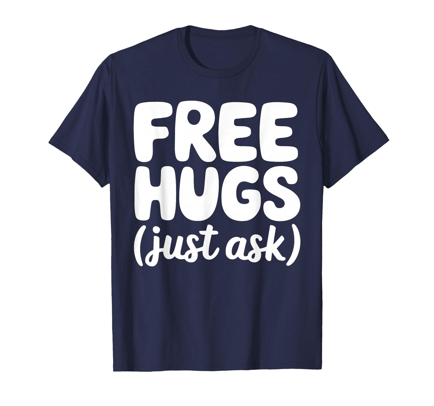 Hugs for Free Just Ask Unity Day Orange T-Shirt