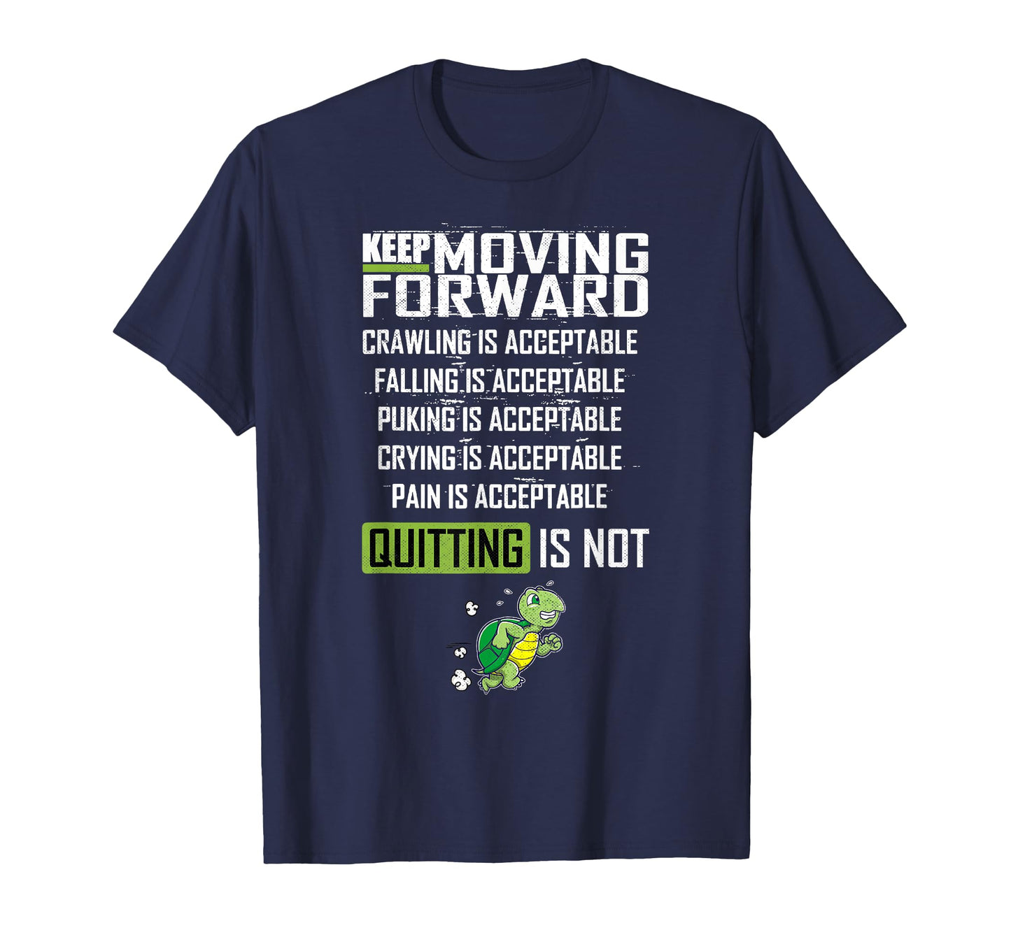 Keep Moving Forward Positive Vibes Motivational Message T-Shirt
