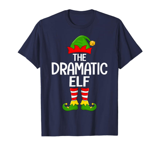 Dramatic Elf Xmas Matching Family Elf Squad Christmas T-Shirt