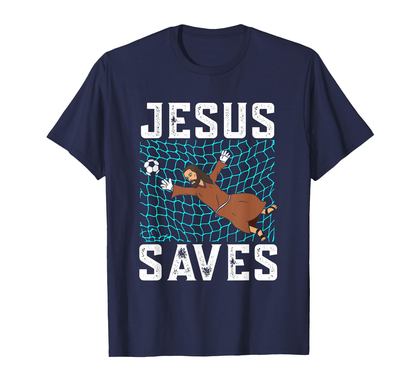 Jesus Saves I Christian Faith I Jesus Soccer Goalkeeper T-Shirt