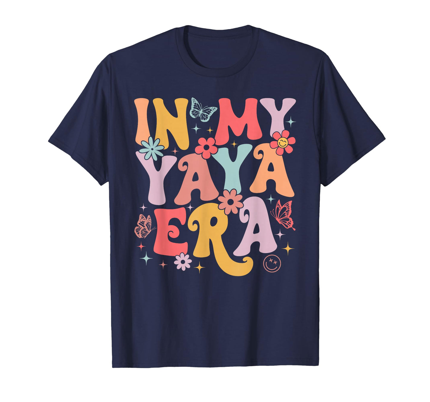 In My Yaya Era Groovy Retro Mothers Day Butterfly Women T-Shirt