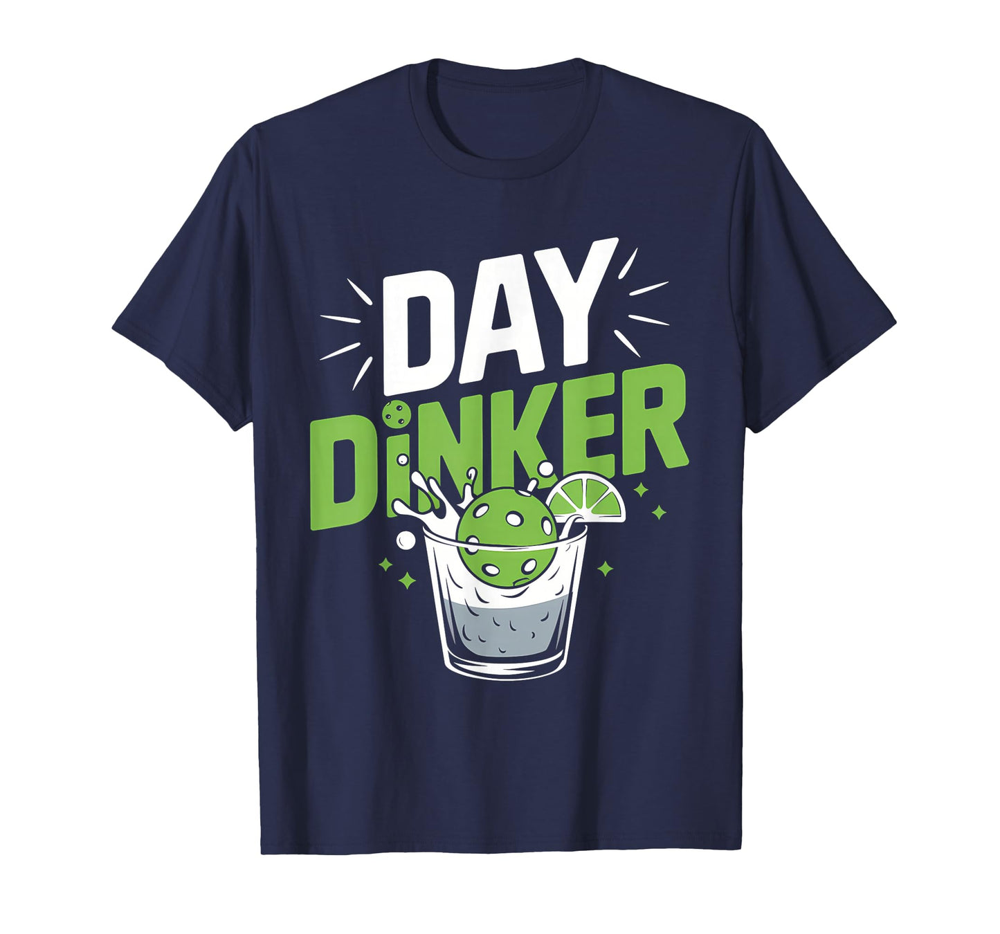 Day Dinker Tshirt Pickleball Shirt Paddleball Player T-Shirt