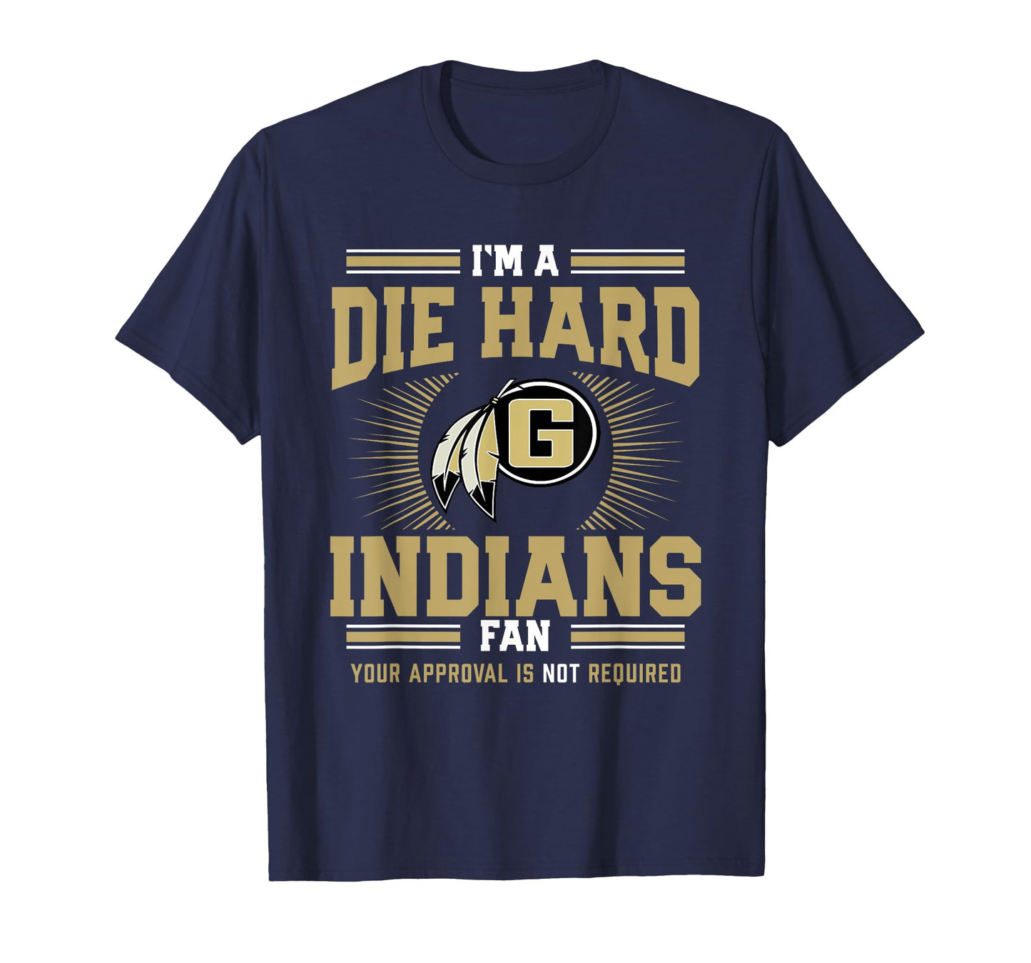 Gaffney Indians Logo Die Hard Fan HS T-Shirt
