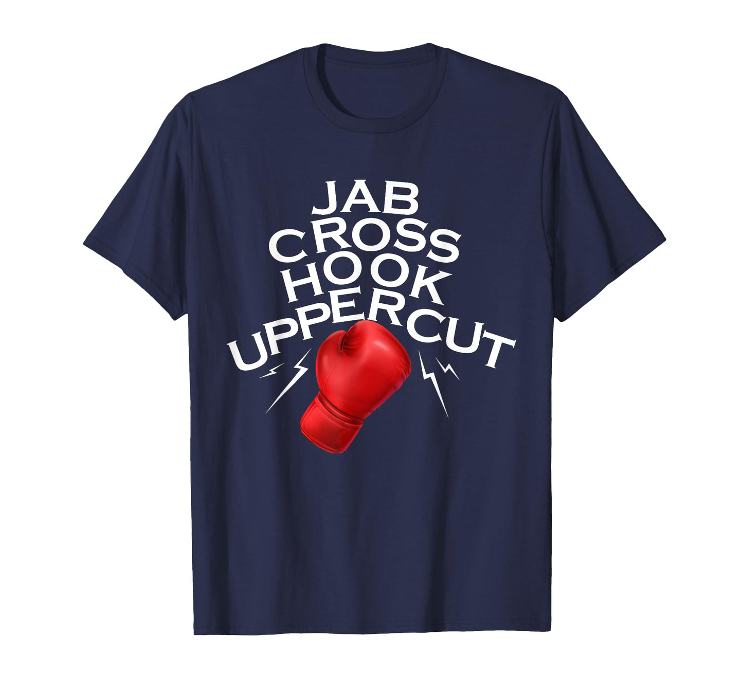 Jab Cross Hook Uppercut Boxer Funny Boxing Training MMA Gym T-Shirt