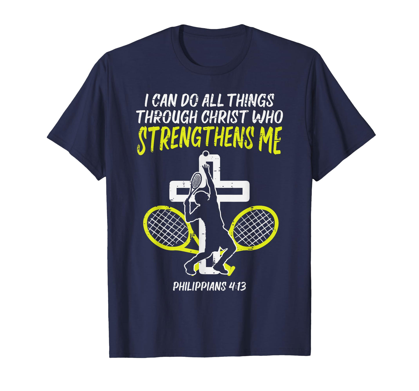 Can Do All Things Tennis God Jesus Christian Men Women Kids T-Shirt