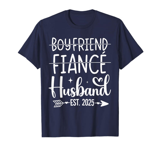 Boyfriend fiancé husband 2025 for wedding and honeymoon T-Shirt
