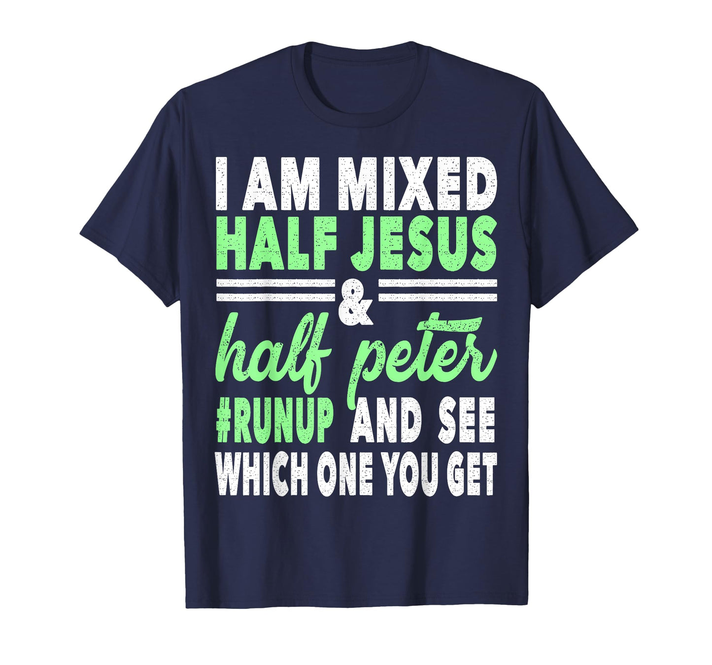 Mixed Half Jesus and Half Peter Gift for a Christians T-Shirt