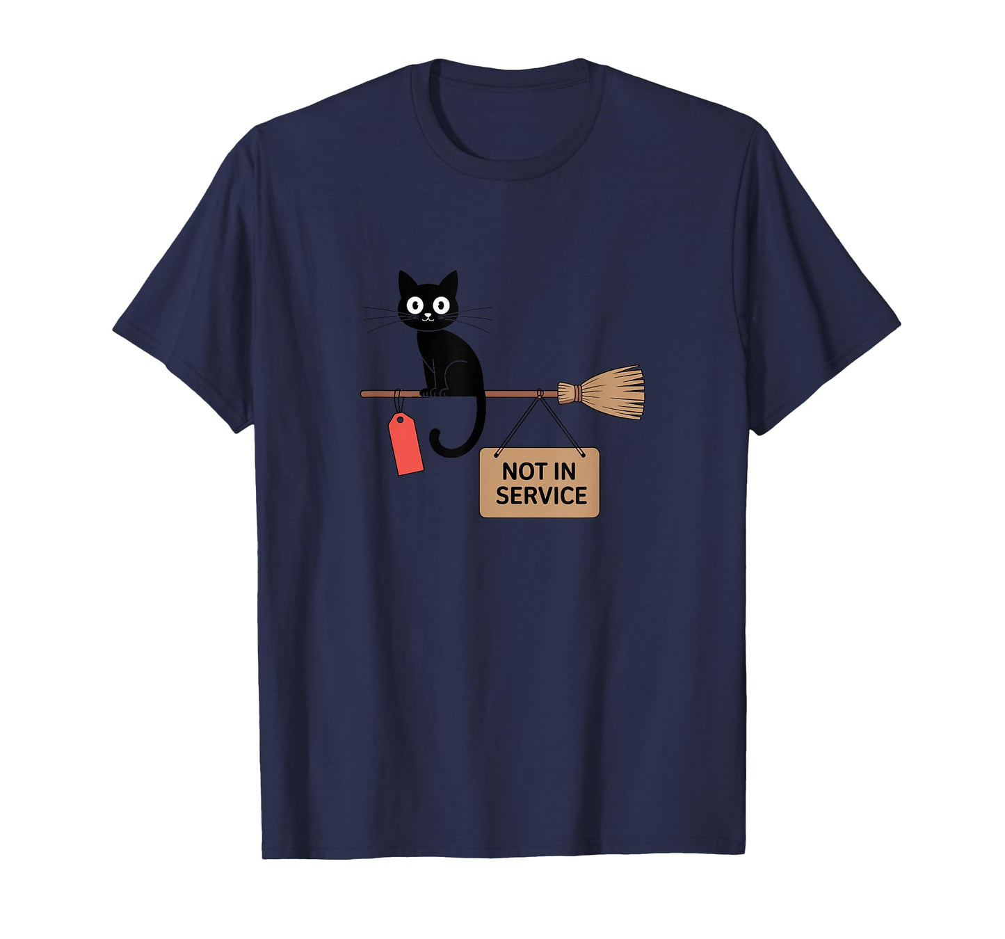 Cat Witch Broom Not in Service Halloween Funny T-Shirt