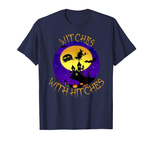 Witches with Hitches Halloween Camping Gift T-Shirt