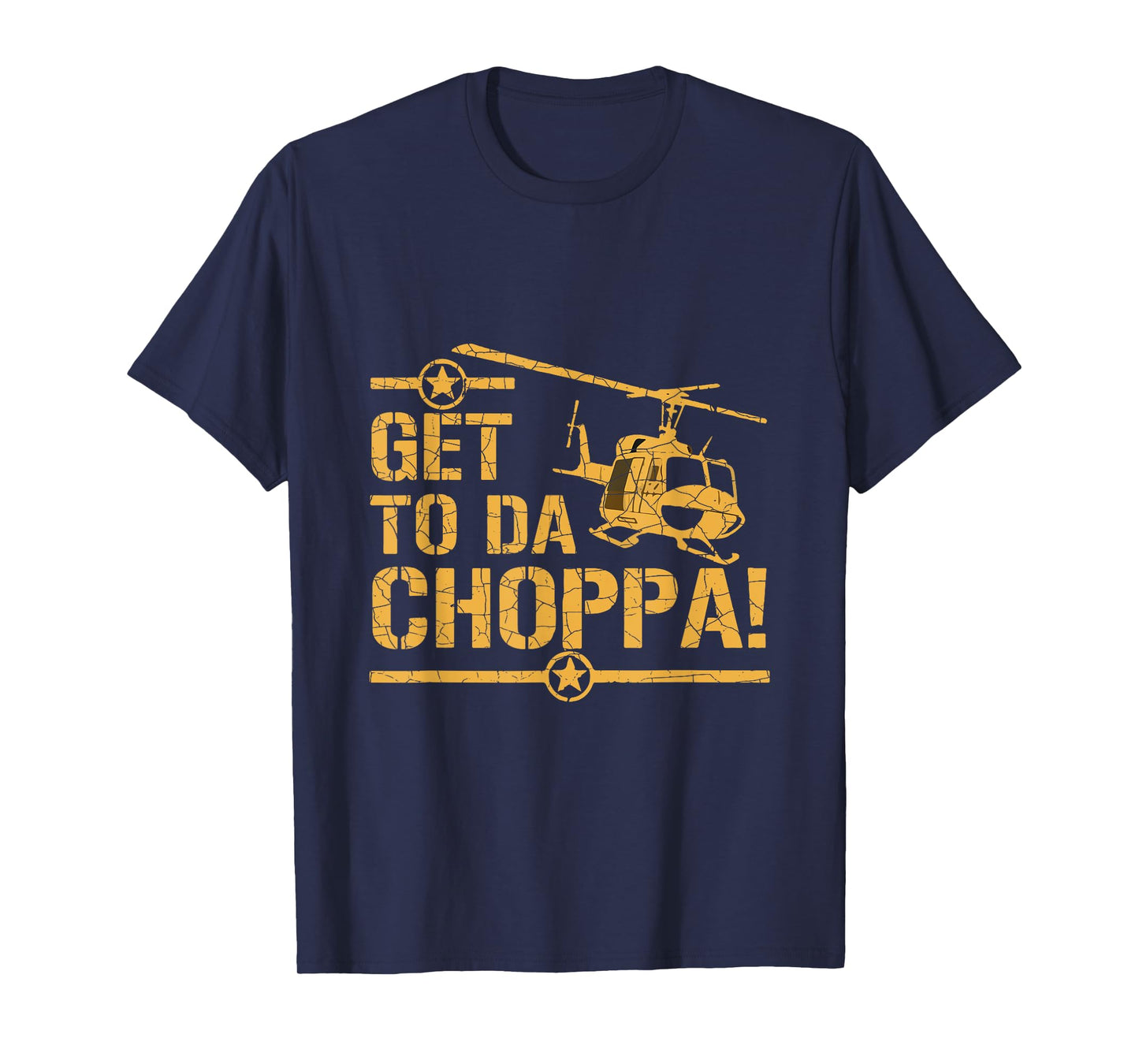 Get to the Choppa II T-Shirt