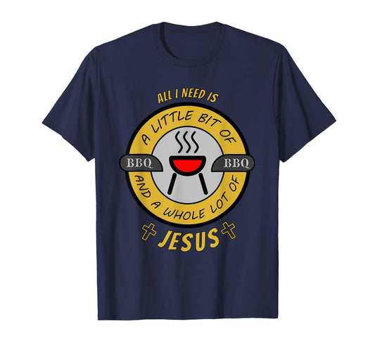 WHOLE LOT OF JESUS SUMMER BBQ CHEF CHURCH PARTY FUN COOKING T-Shirt