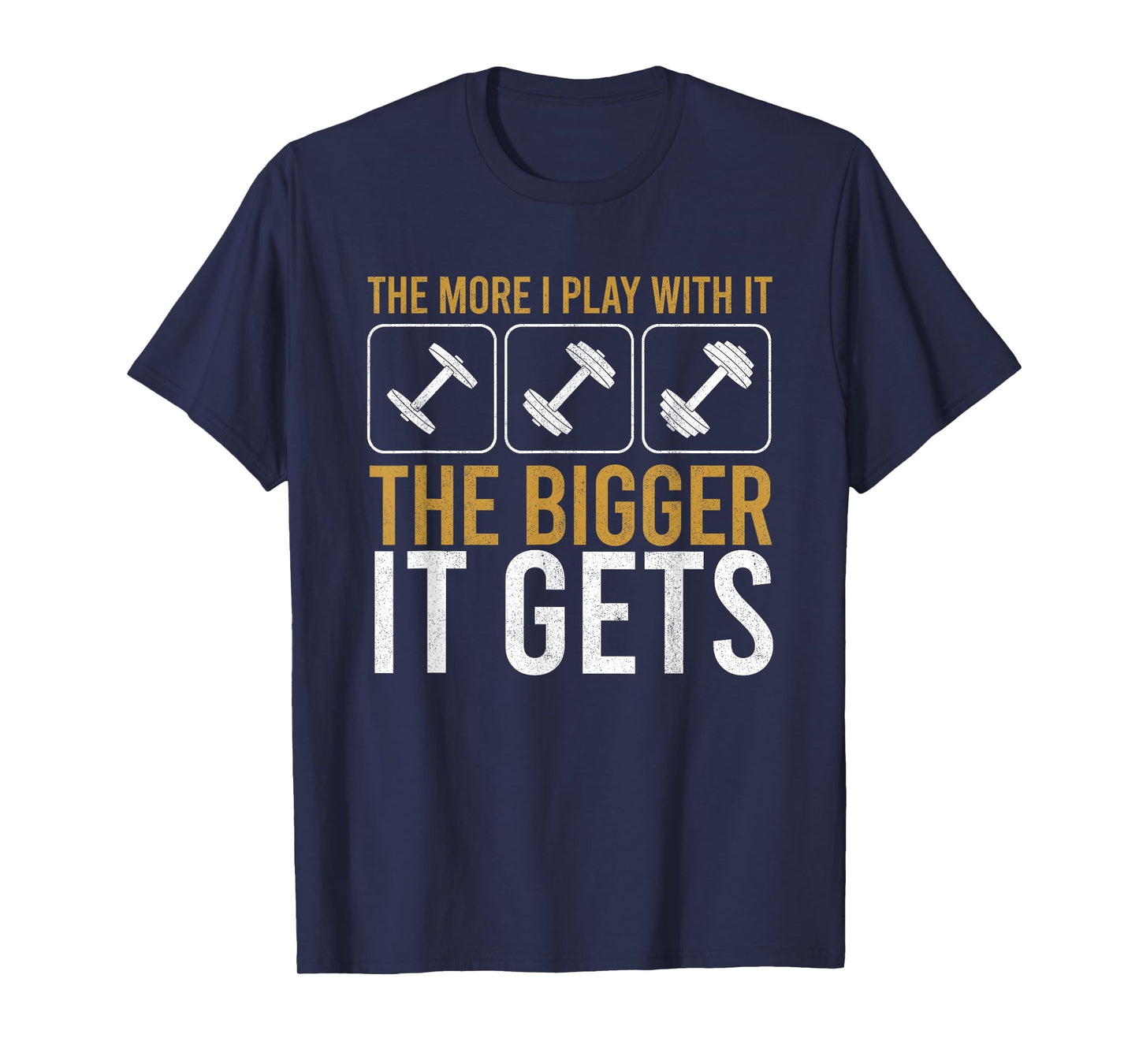 Muscles Get Bigger Bodybuilding Gym Workout Weightlifting T-Shirt