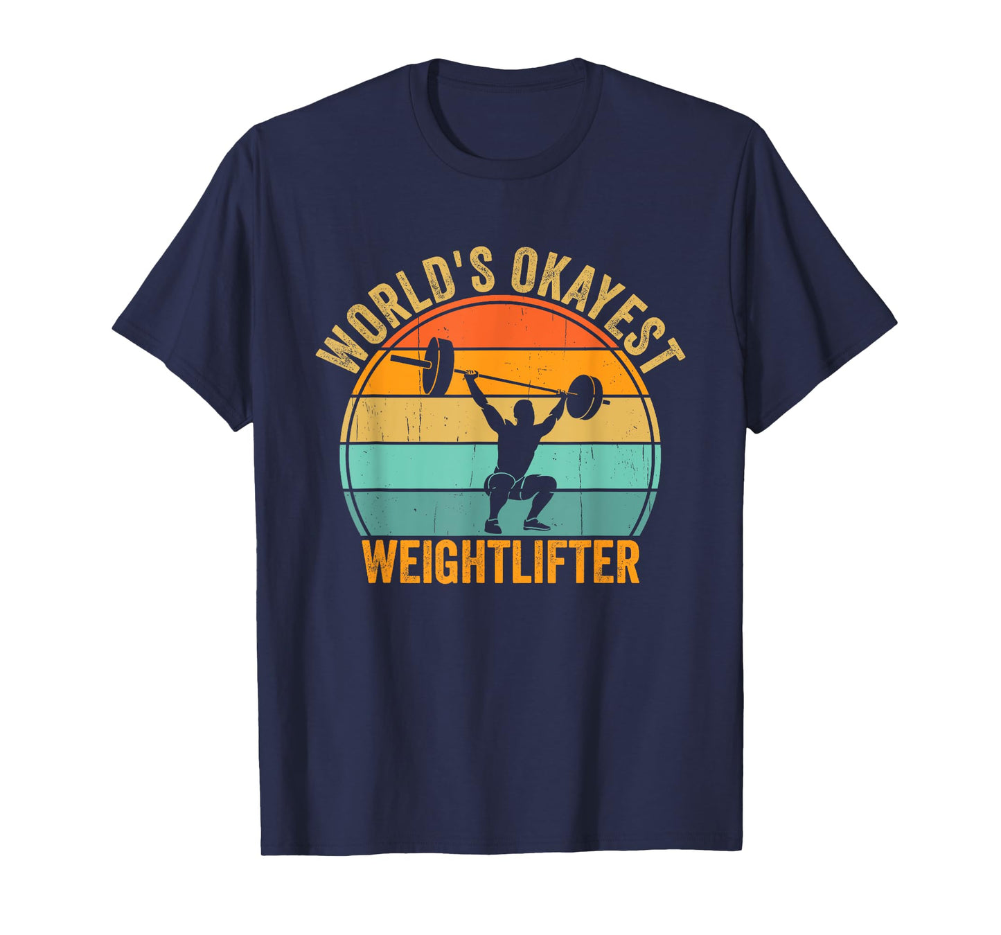 Funny World's Okayest Weightlifter Retro Gym Workout Humor T-Shirt
