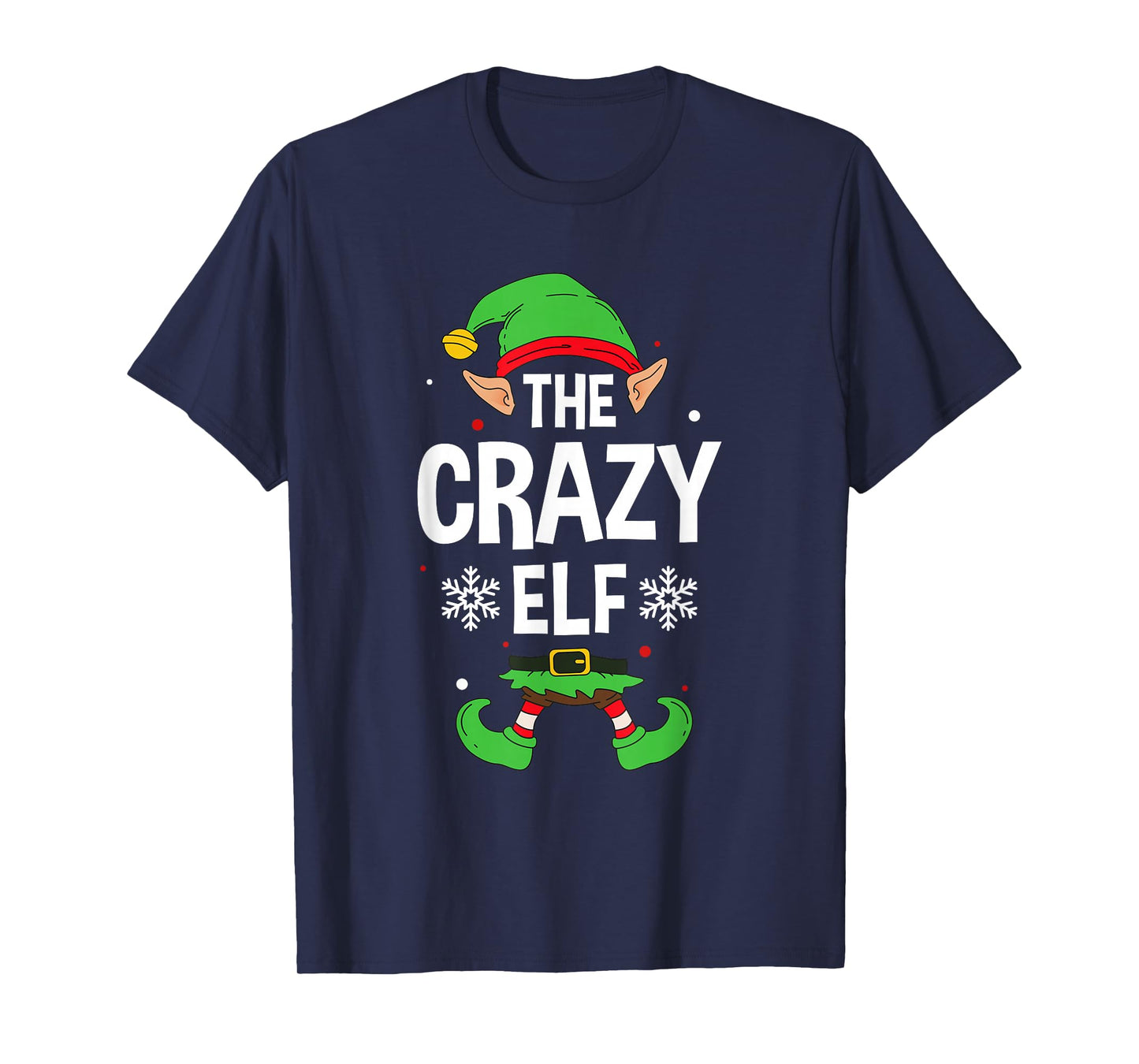 The Crazy Elf Party Family Group Matching X-Mas Saying T-Shirt