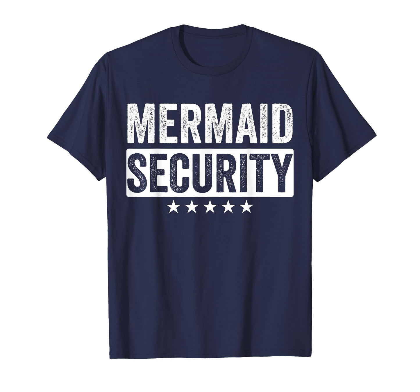 Mermaid Security Halloween Costume Dad Men Boy T-Shirt