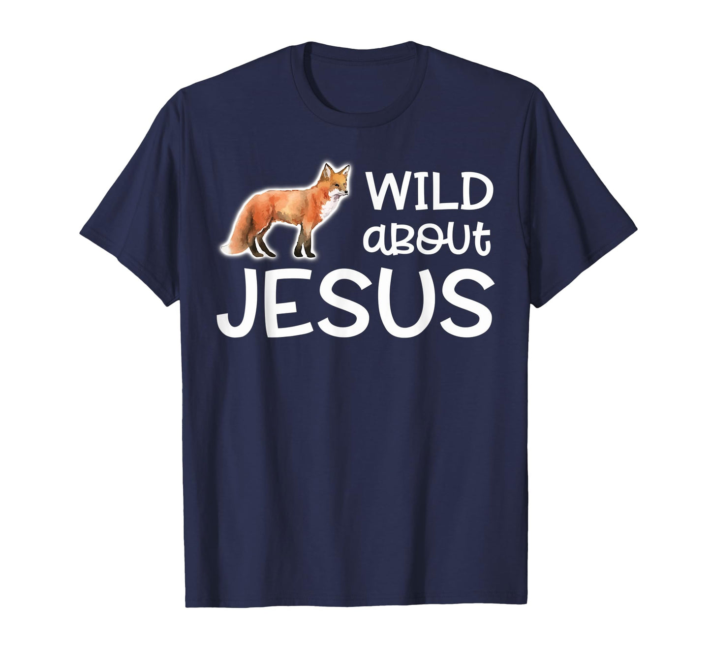 Wild About Jesus Shirt VBS Sunday School Teacher Pastor Fox Men Women Kids T-Shirt