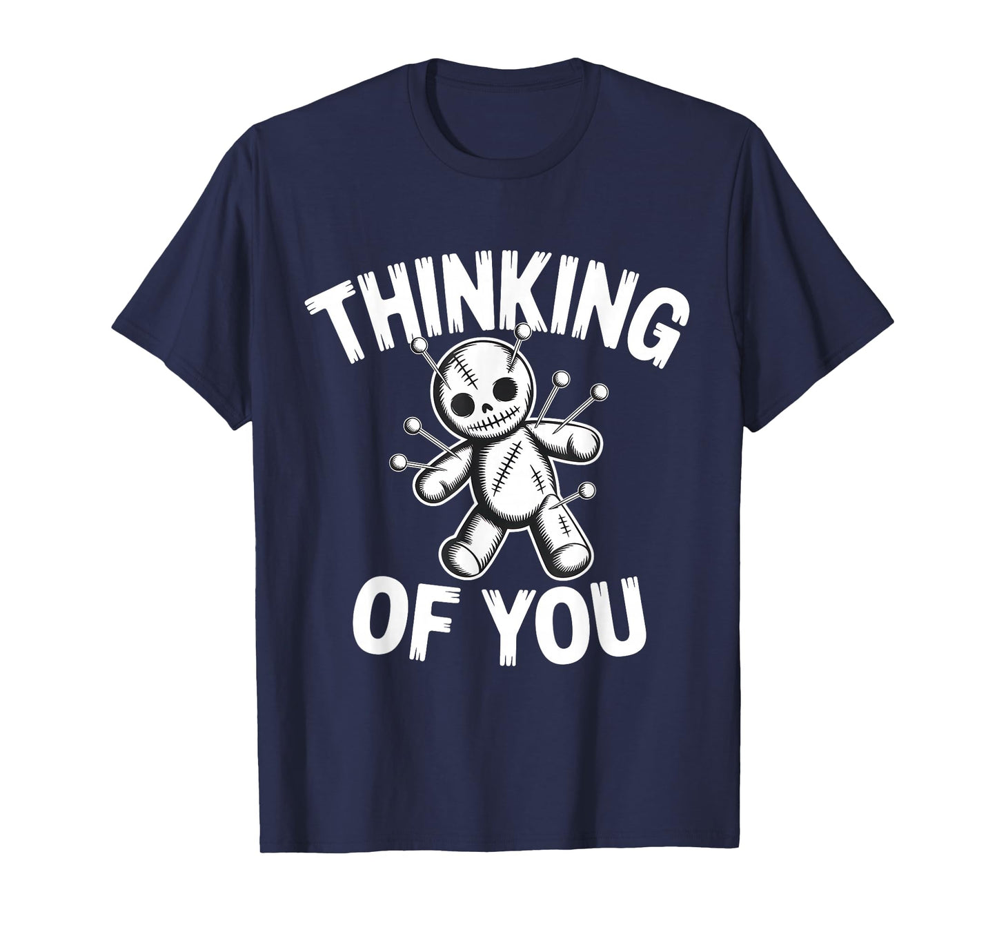 Creepy Voodoo Doll Thinking of You Funny Halloween Witch Mag T-Shirt