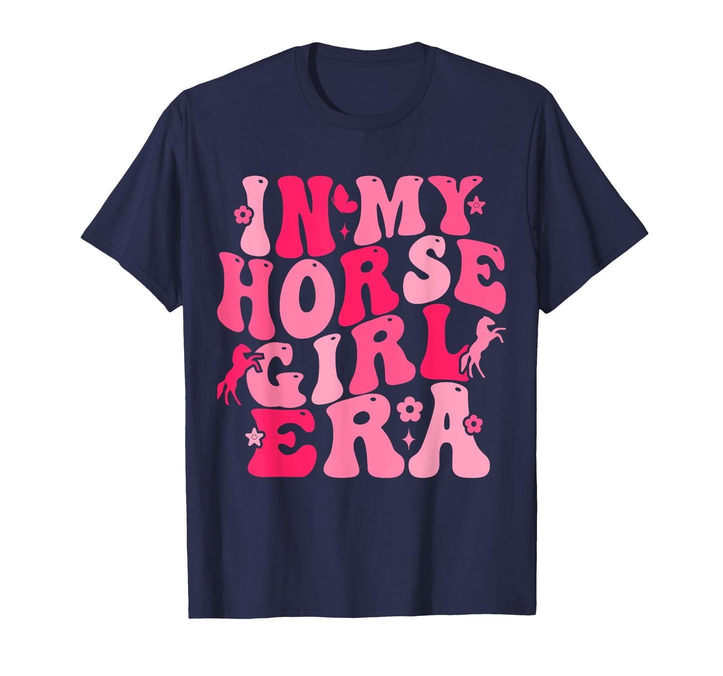 Groovy In My Horse Girl Era Horse Lover Girl Riding Horse T-Shirt