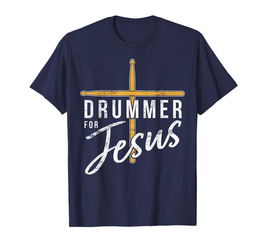 Drummer For Jesus Christian Church Music Religious Drummer T-Shirt