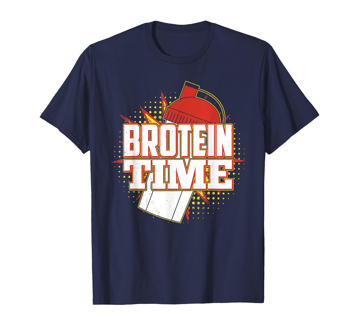 Brotein Time Shirt Funny Work Out, Cross Train Fitness Shirt