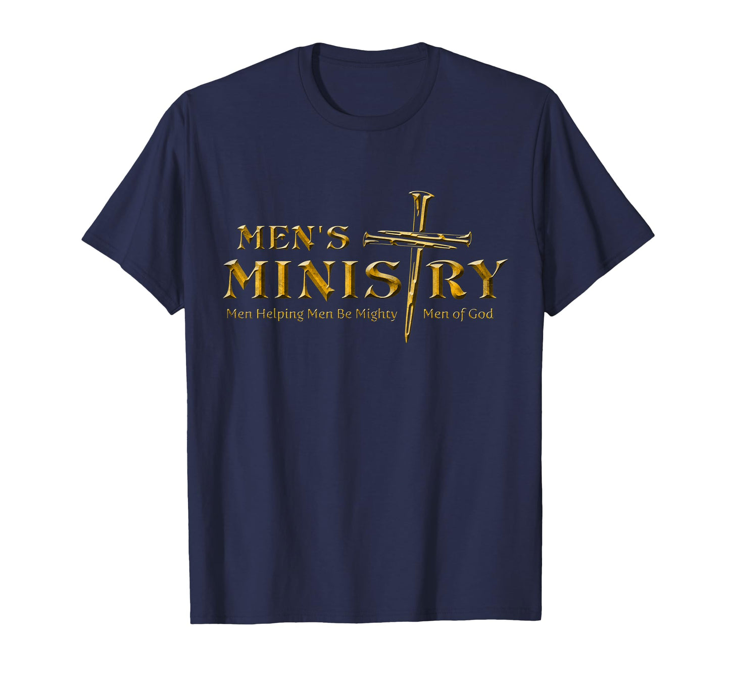 Men's Ministry, Men Helping Men, Iron Sharpens Men Of God T-Shirt