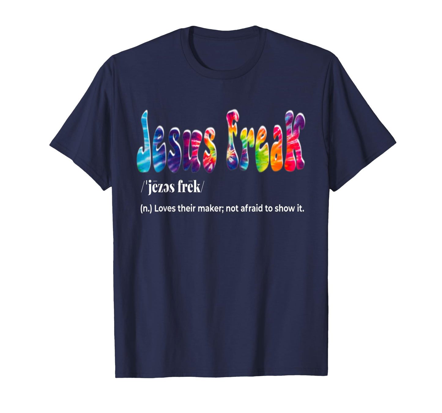 Jesus Freak Funny Christian Calligraphy Faith In God T-Shirt