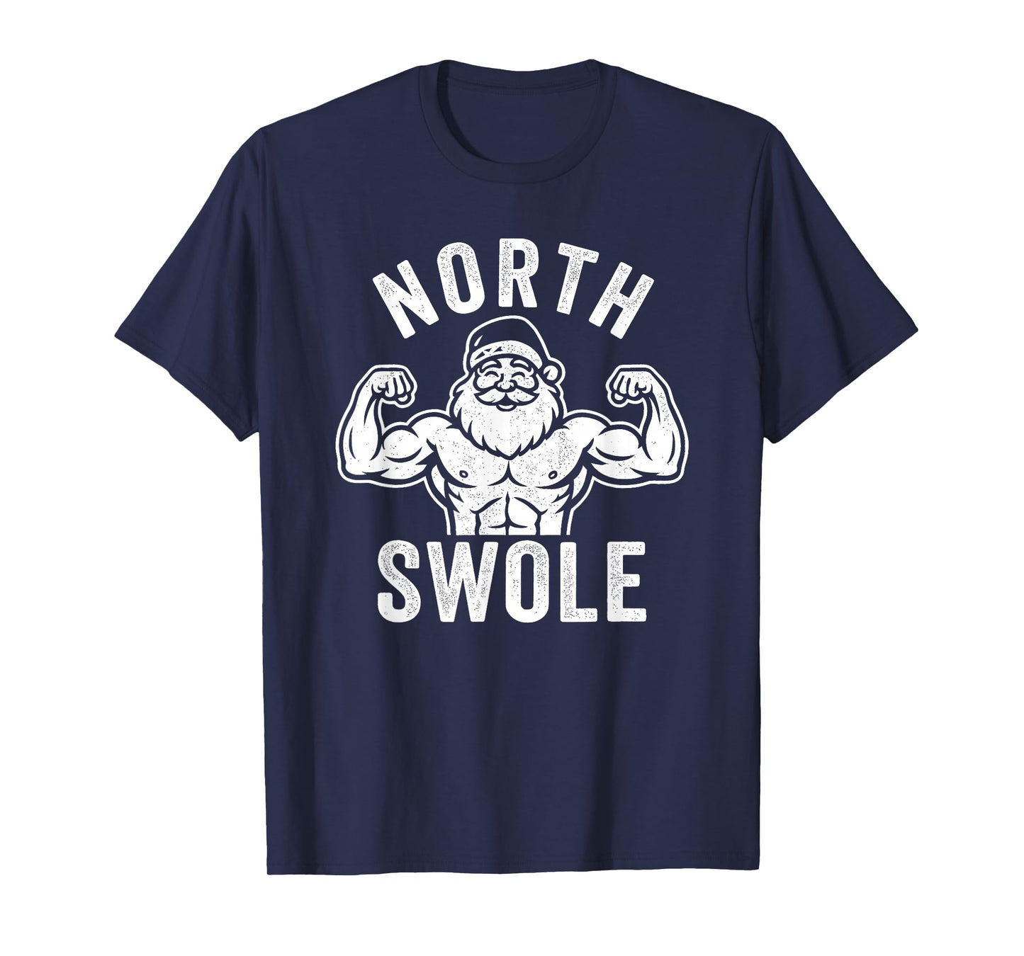 North Swole Funny Bodybuilder Santa Christmas Gym T-Shirt
