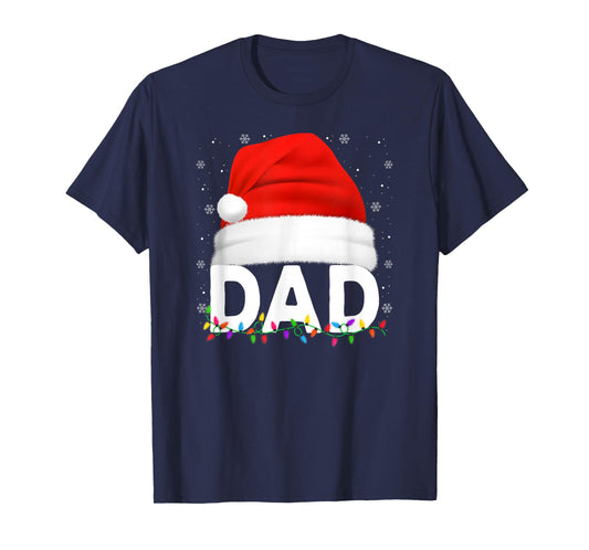 Dad Santa Christmas Pajamas Matching Family Xmas T-Shirt