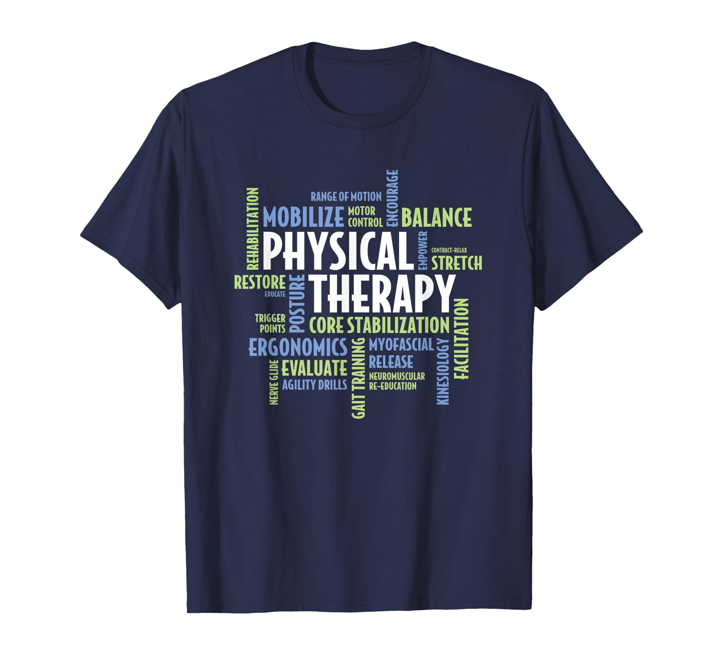 PTA and Physical Therapist PT Month Physical Therapy T-Shirt