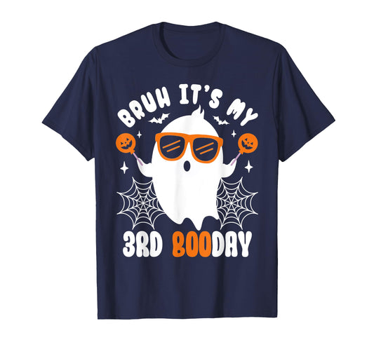 Bruh It's My 3rd Boo Day, Funny Halloween Ghost Boo Birthday T-Shirt