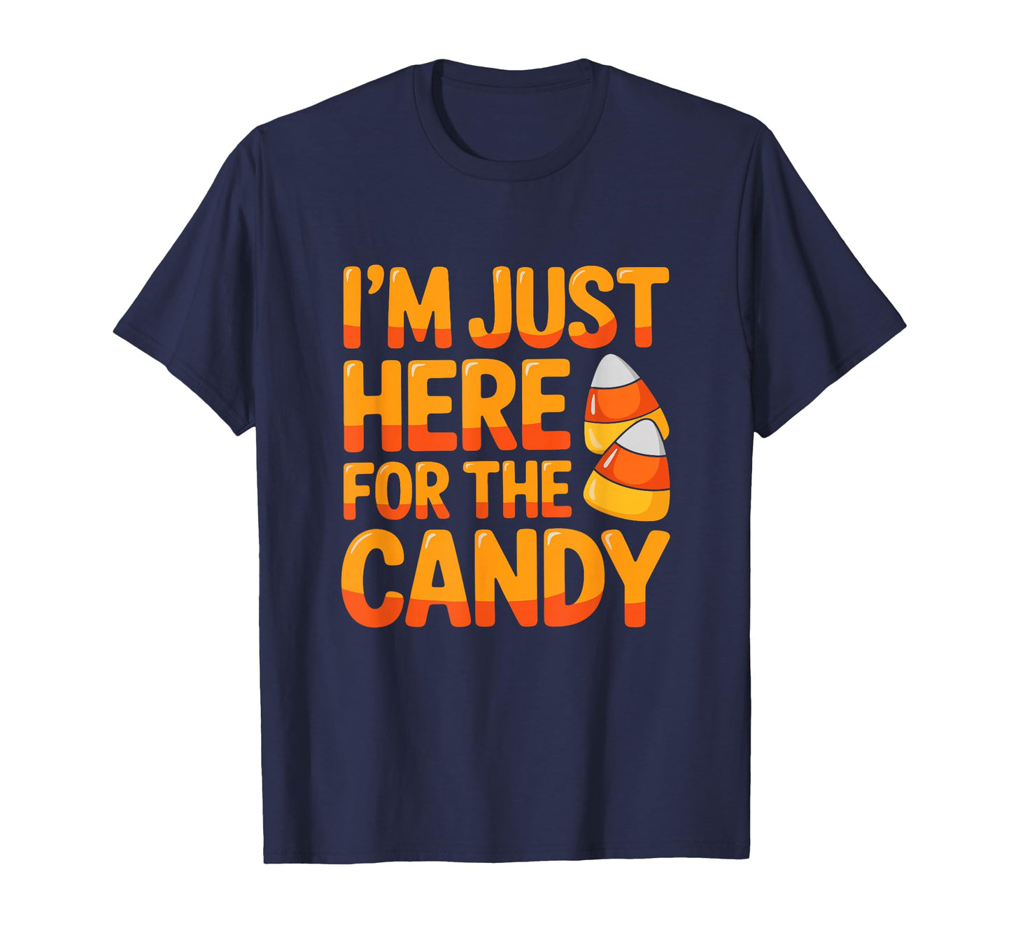 Just Here for Candy Halloween Candy Corns Lover Kids Toddler T-Shirt