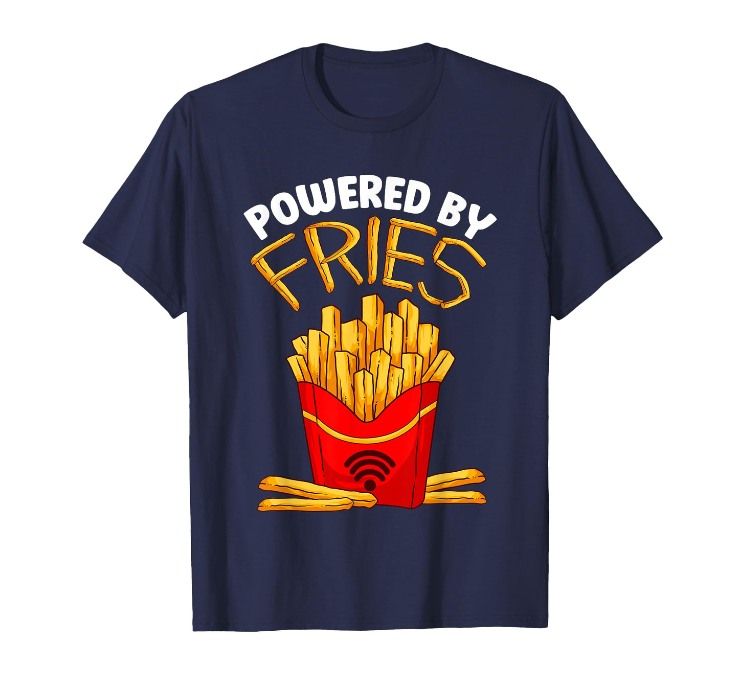 Powered By Fries Funny French Fry Fitness Trainer Gym Carbs T-Shirt