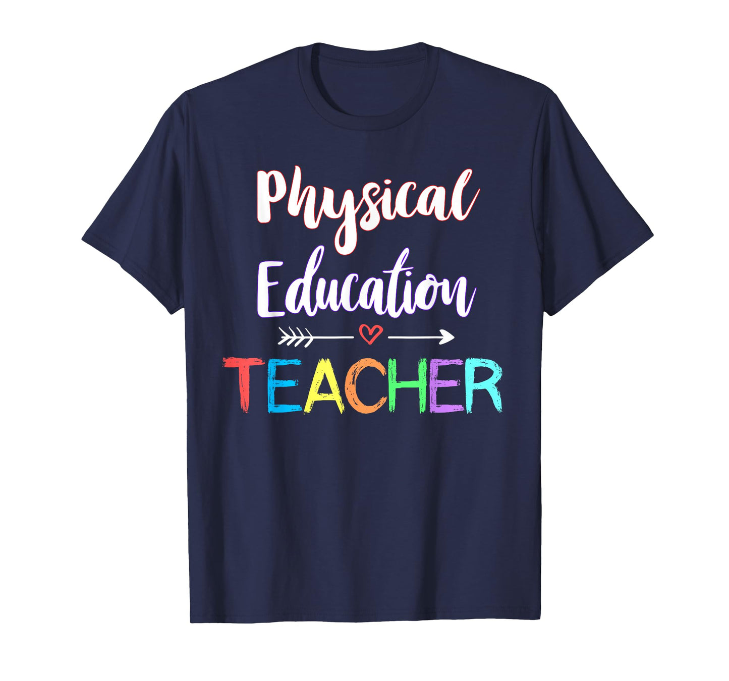 Physical Education Teacher School PE Teacher Fitness T-Shirt for Men Women Girls Kids