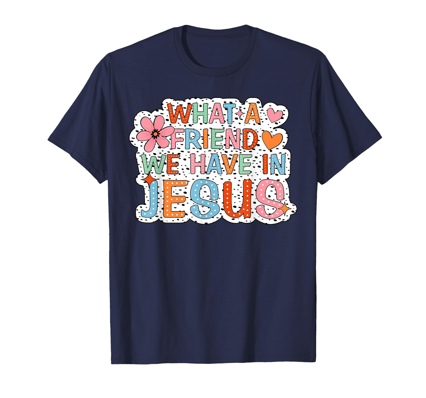 What A Friend We Have In Jesus Groovy Leopard T-Shirt