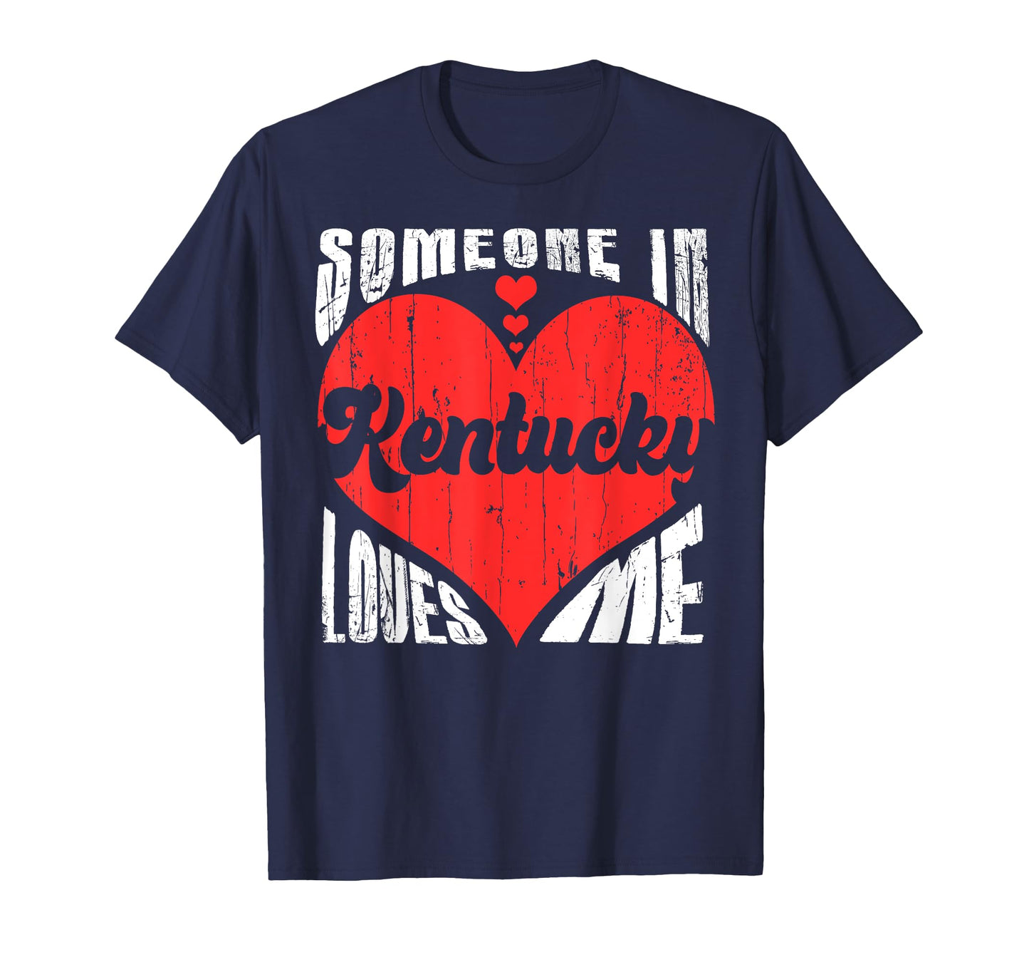 Someone In Kentucky Loves Me Heart Retro Vintage T-Shirt