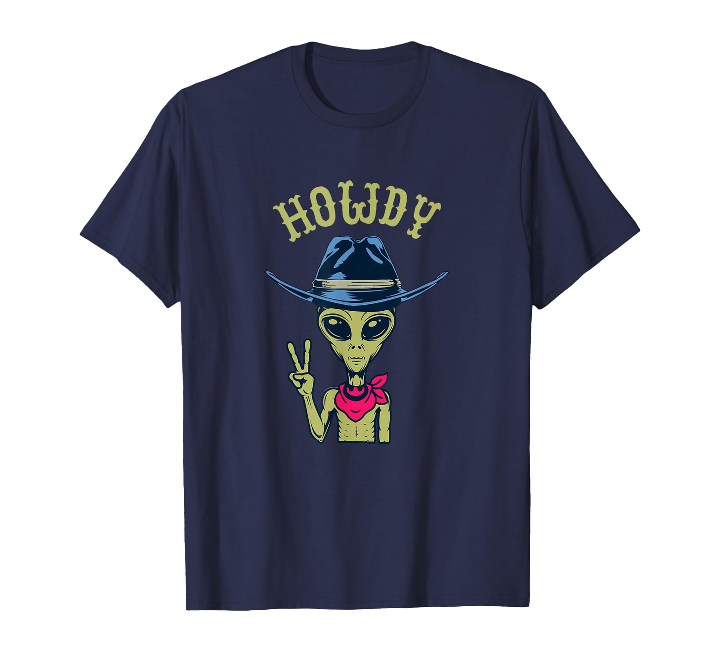 Funny Alien Cowboy Hat Howdy Peace Sign T-Shirt