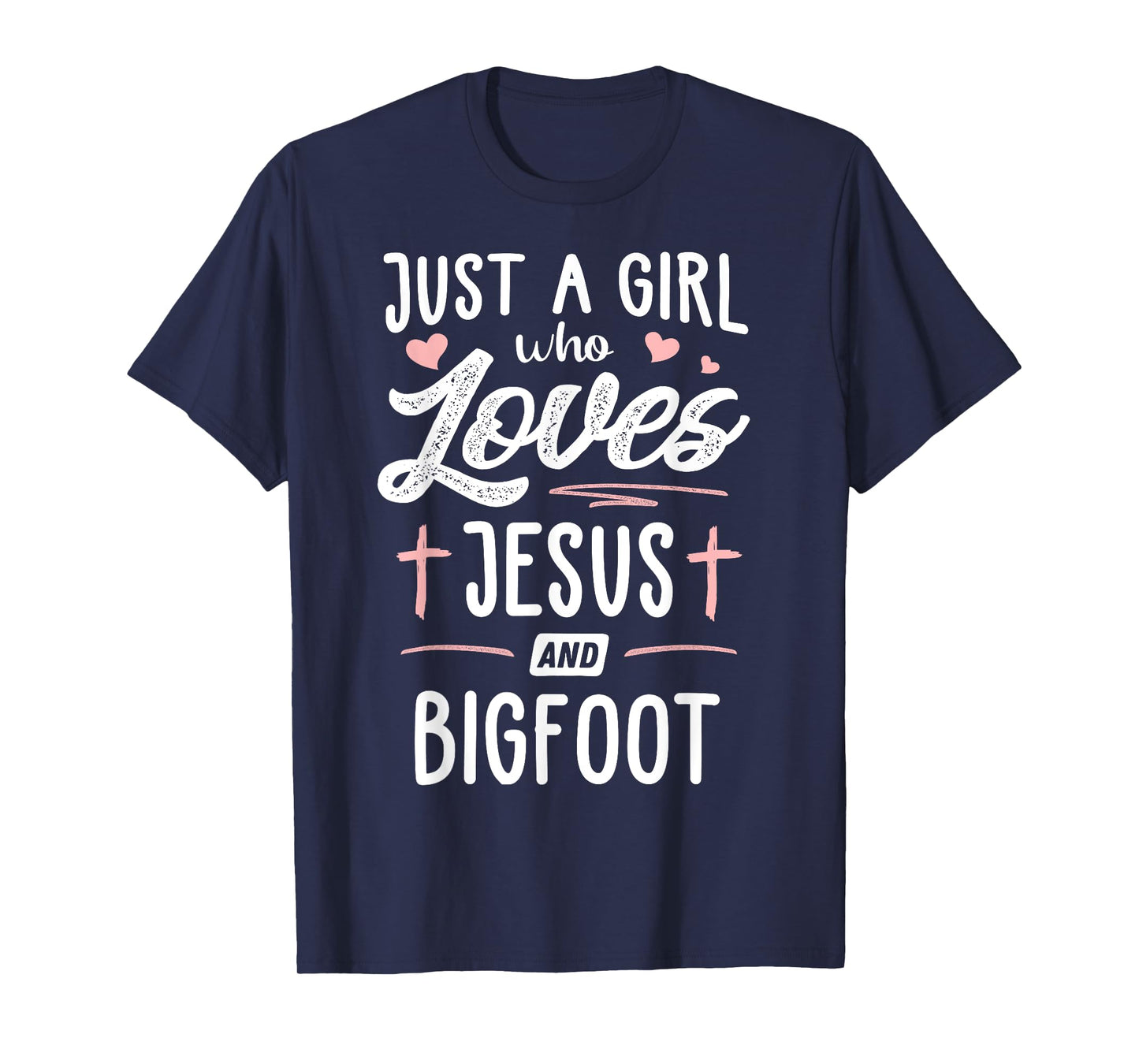 Just A Girl Who Loves Jesus And Bigfoot Gift Women T-Shirt