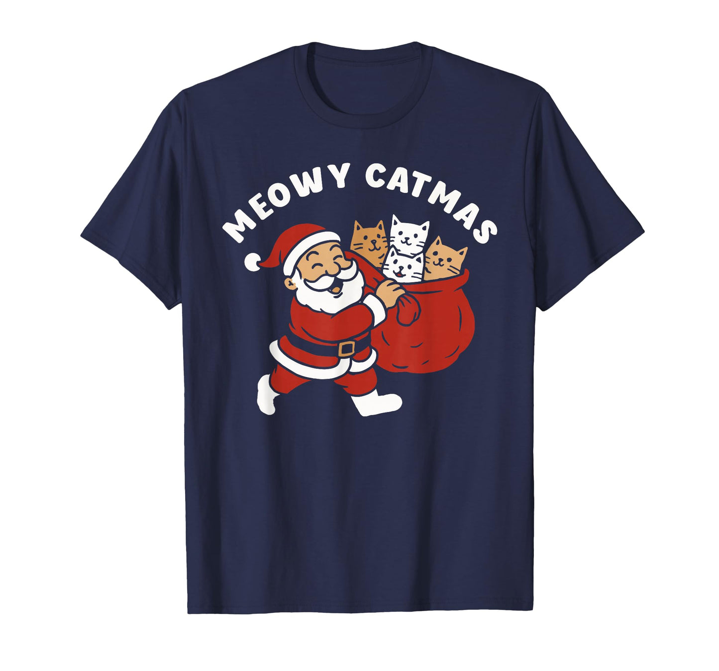 Meowy Catmas, Christmas cat Santa Claus T-Shirt