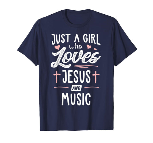 Just A Girl Who Loves Jesus And Music Gift Women T-Shirt