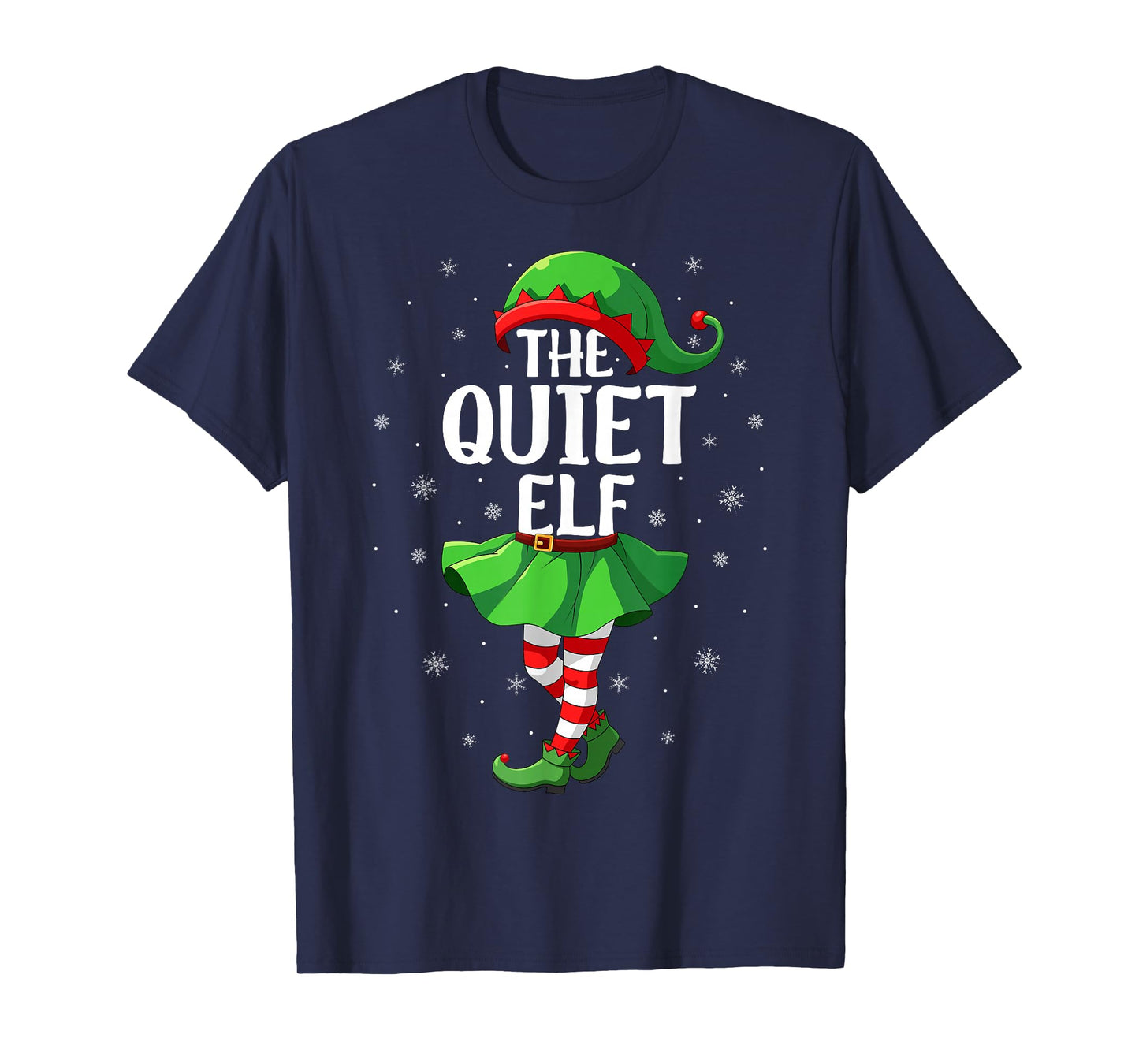 Quiet Elf Christmas Girls Women Elf Squad Xmas Family T-Shirt